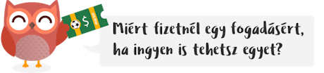 Freebet ingyenes fogadasi ajanlatok